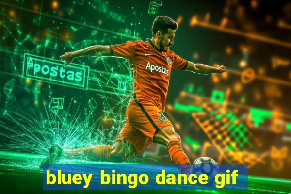 bluey bingo dance gif