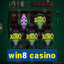 win8 casino