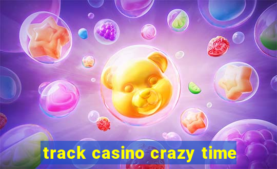 track casino crazy time