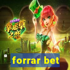 forrar bet