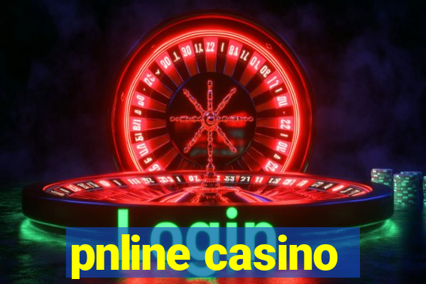 pnline casino