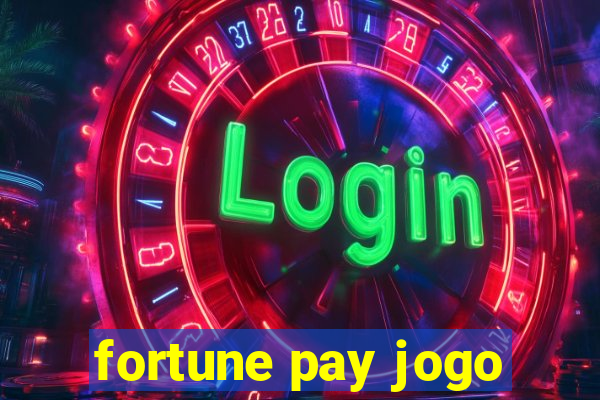 fortune pay jogo