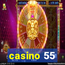 casino 55