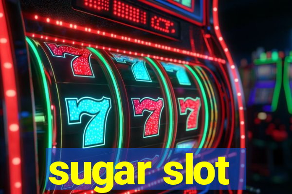 sugar slot