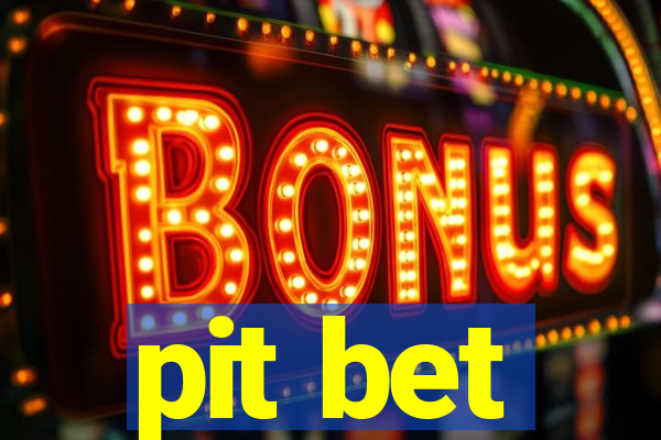 pit bet