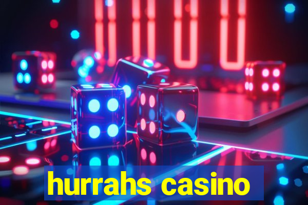 hurrahs casino