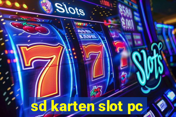 sd karten slot pc