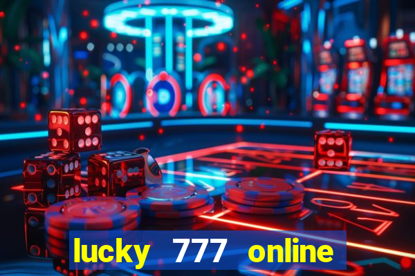 lucky 777 online casino gcash