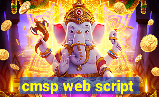 cmsp web script