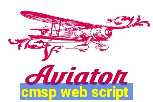 cmsp web script