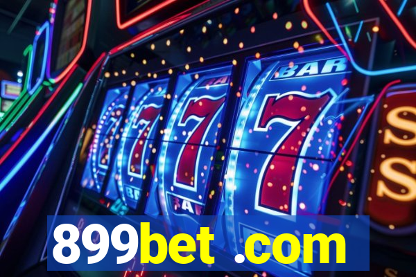 899bet .com