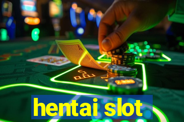 hentai slot