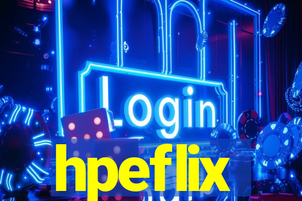 hpeflix