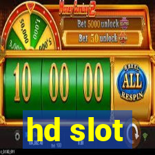 hd slot