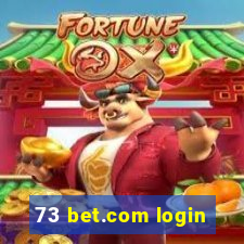 73 bet.com login