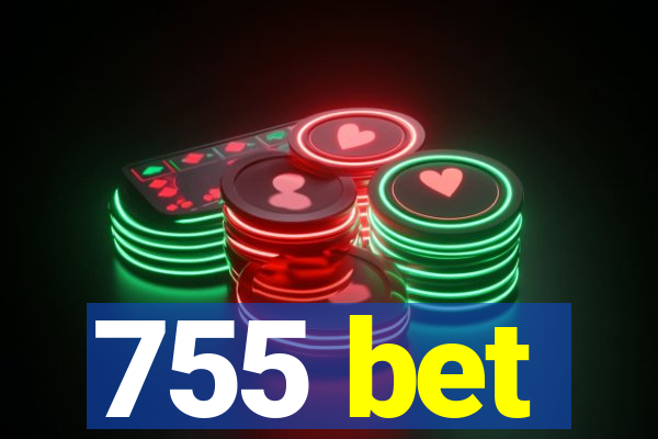 755 bet