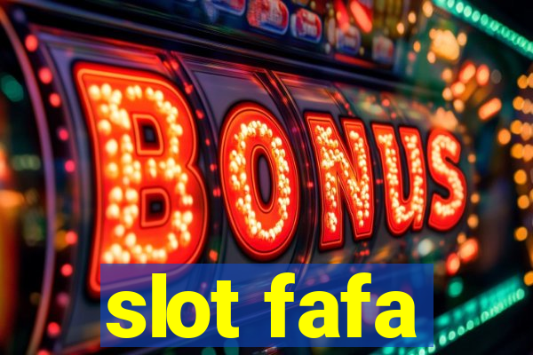 slot fafa