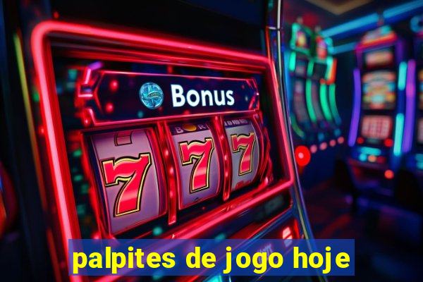 palpites de jogo hoje