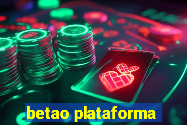 betao plataforma