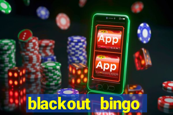 blackout bingo promo code free money no deposit