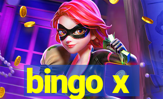 bingo x