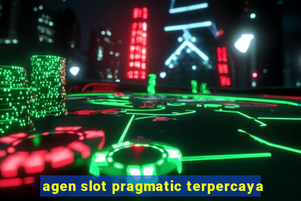 agen slot pragmatic terpercaya