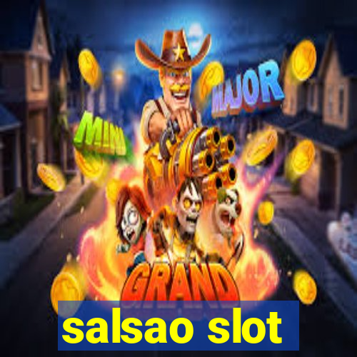 salsao slot