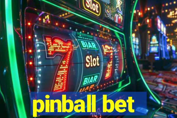 pinball bet