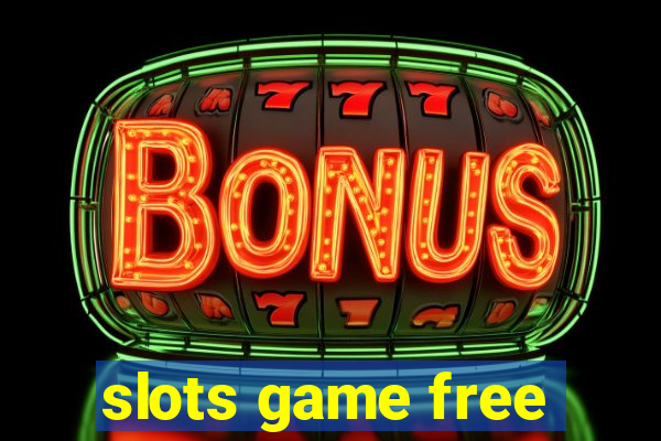 slots game free