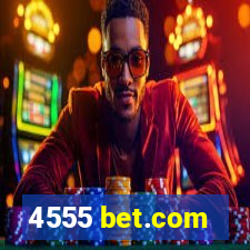 4555 bet.com