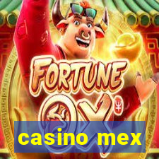 casino mex