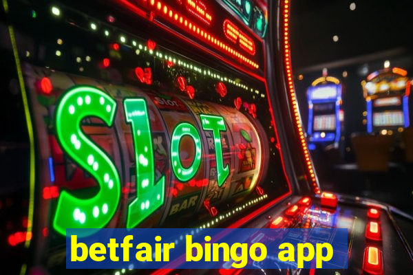 betfair bingo app