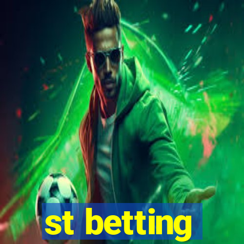 st betting