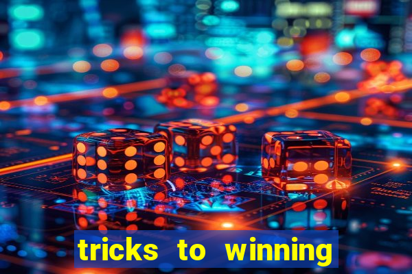 tricks to winning online slot machines