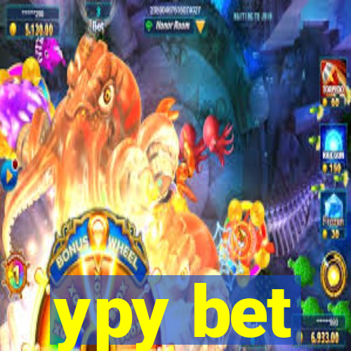 ypy bet