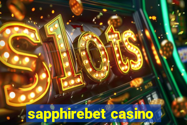 sapphirebet casino