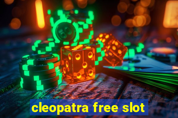 cleopatra free slot