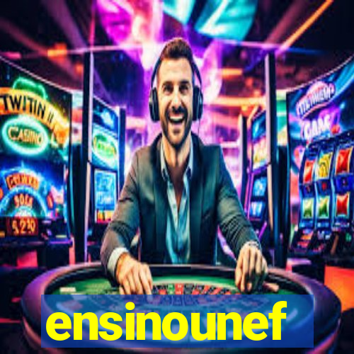 ensinounef