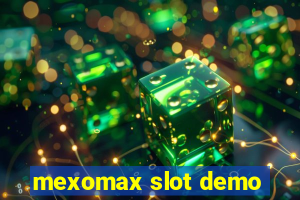 mexomax slot demo