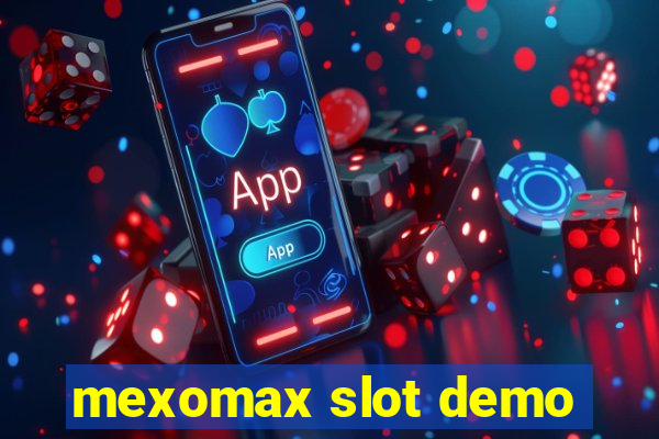 mexomax slot demo