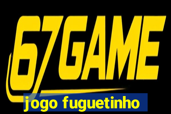 jogo fuguetinho