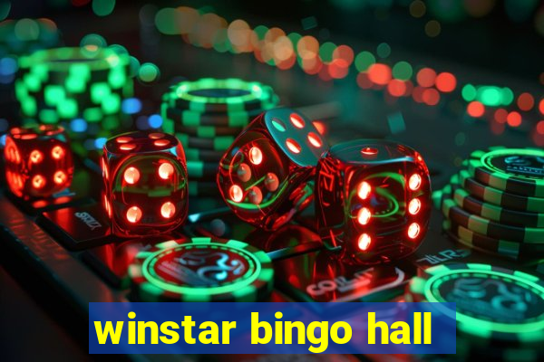 winstar bingo hall