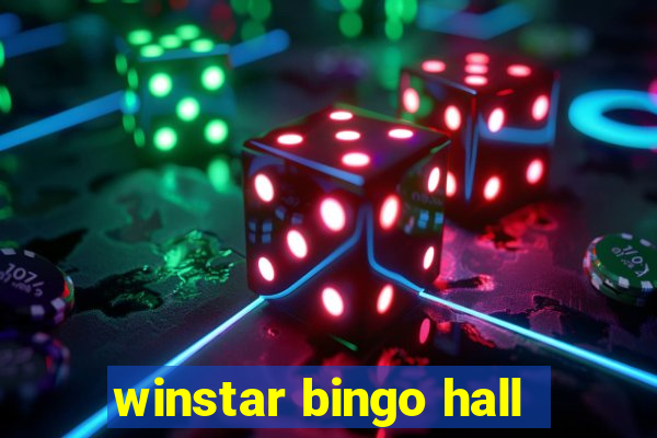 winstar bingo hall