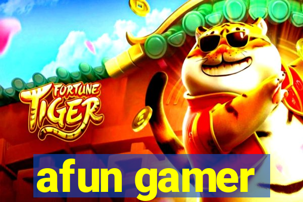 afun gamer