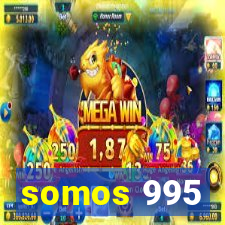 somos 995