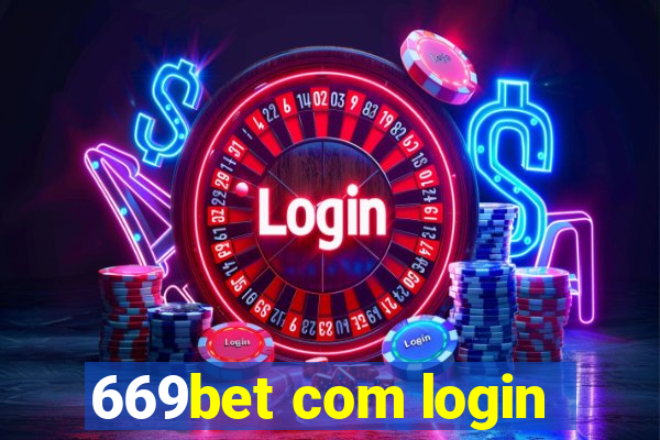 669bet com login