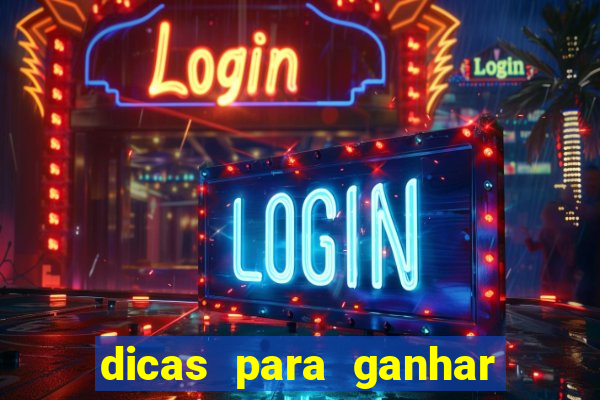 dicas para ganhar nos slots