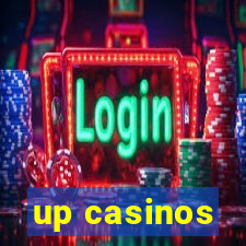 up casinos