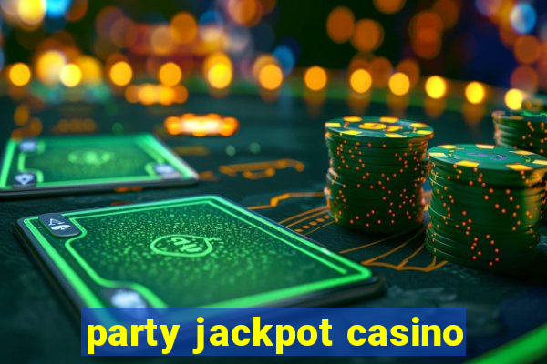 party jackpot casino