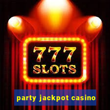 party jackpot casino